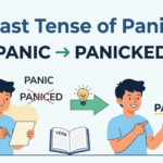 Past tense of panic showing panic changed to panicked